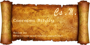 Cserepes Mihály névjegykártya